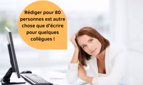 Une manager doit écrire à ses équipes. Elle ne sait pas comment manifester son leadership dans ses rédactions.
